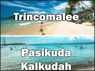 Pasikuda, Kalkudah to Trincomalee or Trincomalee to Pasikuda, Kalkudah trnasfer